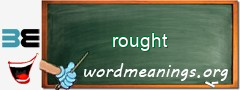WordMeaning blackboard for rought